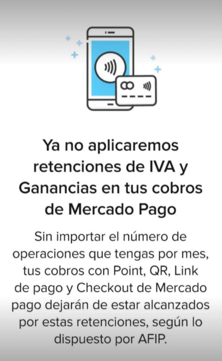 Mercado Pago dejará de aplicar retenciones de IVA y Ganancias en cobros online: cómo impactará en los usuarios