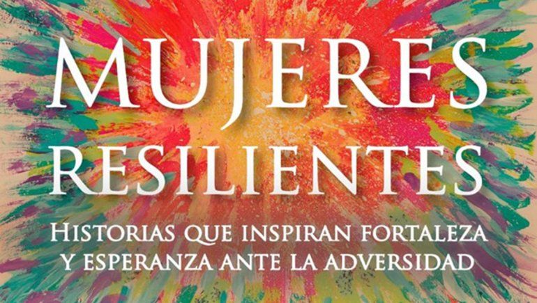 Presentan un libro con 17 historias de mujeres que son ejemplo de vida