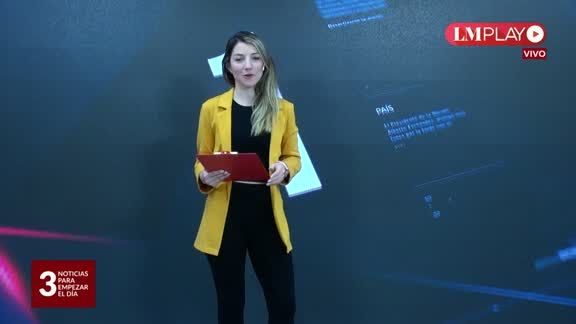 Empezá la semana con las noticias más destacadas de la jornada