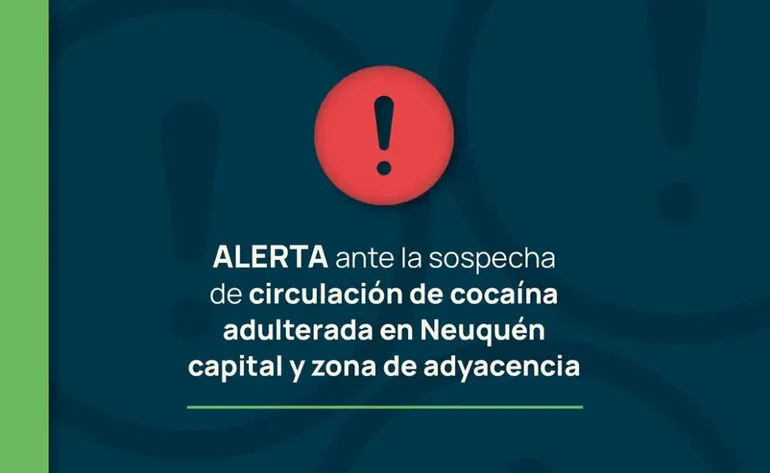 Precaución por cocaína presuntamente adulterada en Neuquén capital - Image 3