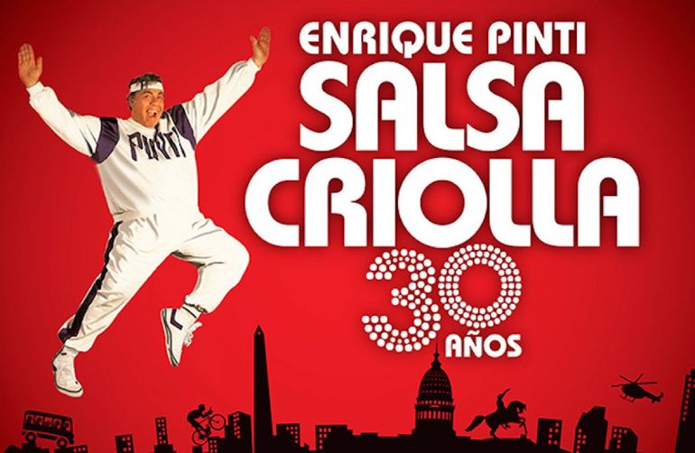 Salsa Criolla, la obra maestra de Enrique Pinti