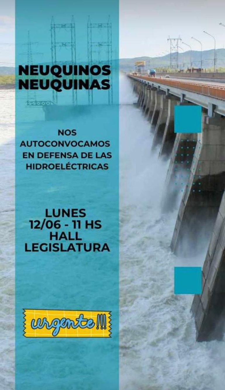 La convocatoria por el debate en defensa de las represas neuquinas