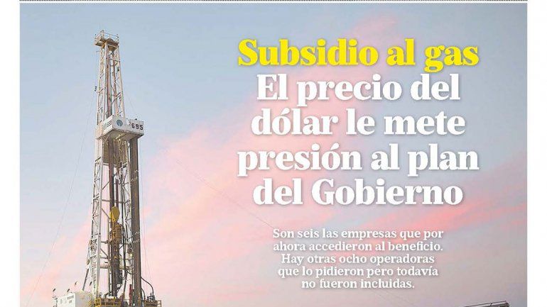 Subsidio al gas: el precio del dólar le mete presión al plan del Gobierno