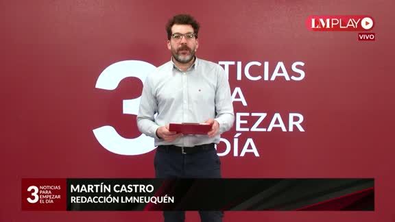 Mirá las noticias más importantes de este jueves