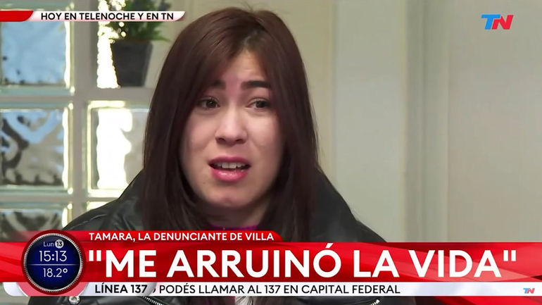 La joven que denunció a Villa: Me arruinó la vida