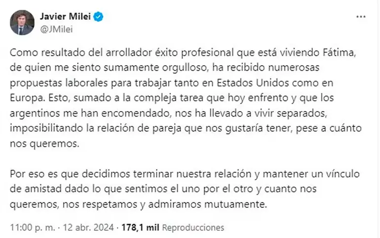 El posteo donde Javier Milei confirmó su separación de Fátima Flórez. El posteo donde Javier Milei confirmó su separación de Fátima Flórez.