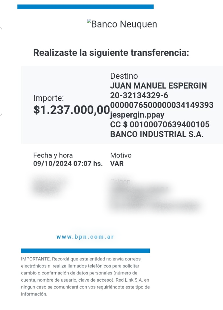La denuncia de una jubilada docente con cuenta sueldo en el BPN es que le realizaron una transferencia por un 1.237.000 pesos a otra cuenta en el Banco Industrial. La denuncia de una jubilada docente con cuenta sueldo en el BPN es que le realizaron una transferencia por un 1.237.000 pesos a otra cuenta en el Banco Industrial.
