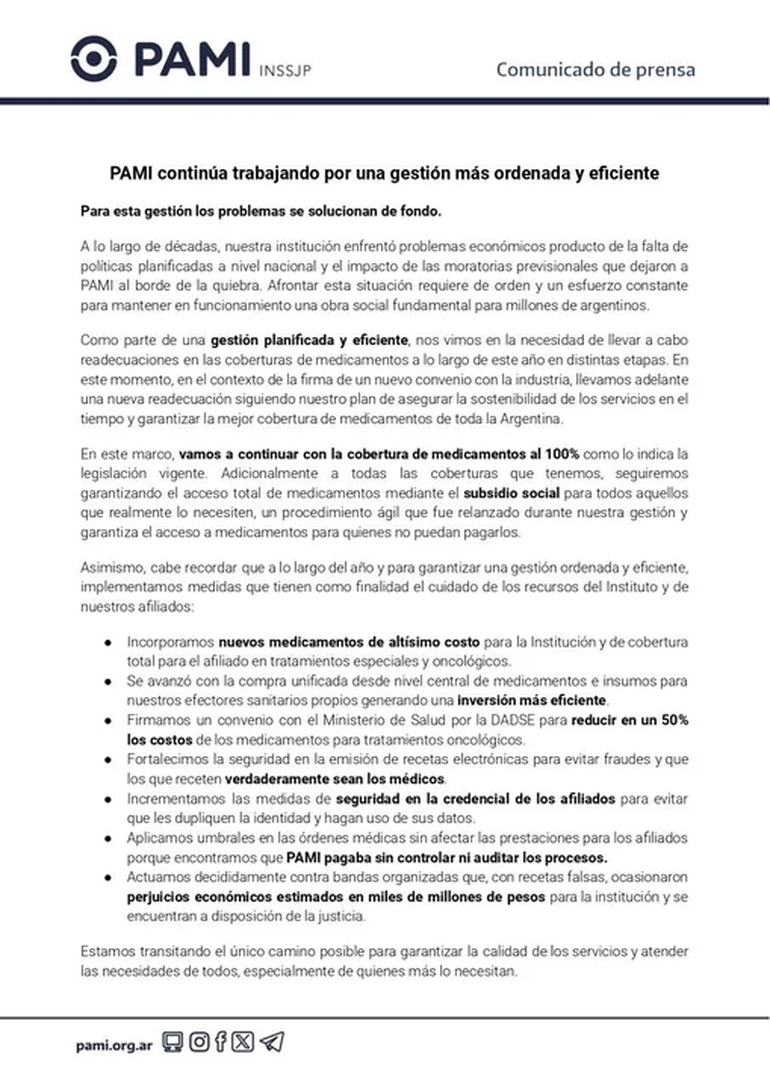 El comunicado del PAMI sobre la entrega de medicamentos a jubilados. El comunicado del PAMI sobre la entrega de medicamentos a jubilados.