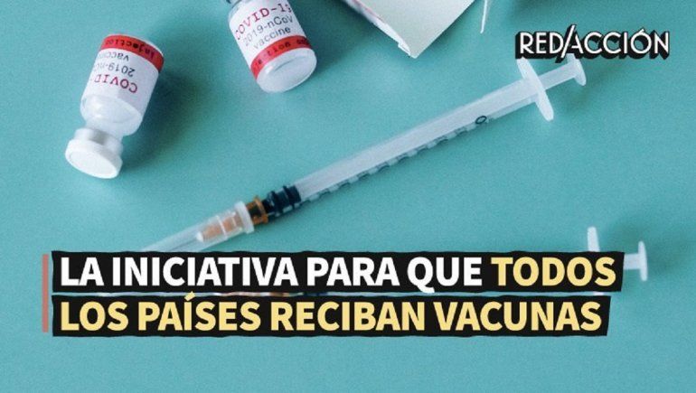 La iniciativa Covax es para la distribución equitativa de vacunas contra el coronavirus en el mundo entero.