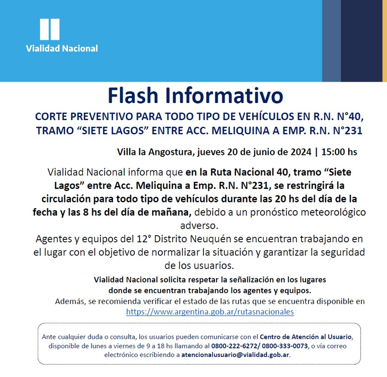 Por precaución decidió restringirse la circulación en las rutas de Neuquén. Por precaución decidió restringirse la circulación en las rutas de Neuquén.
