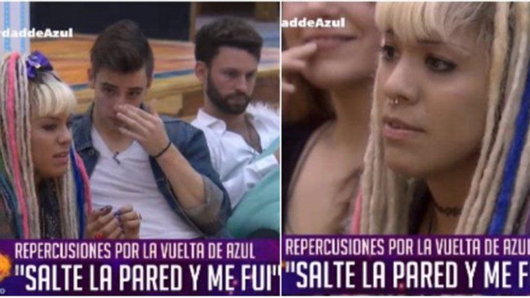 Azul volvió a la casa, pero la echaron