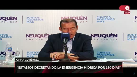 Estamos decretando la emergencia hídrica y productiva por 180 días