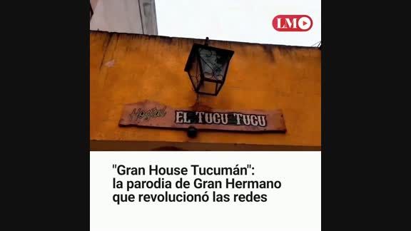 Gran House Tucumán: la parodia de Gran Hermano que revolucionó las redes